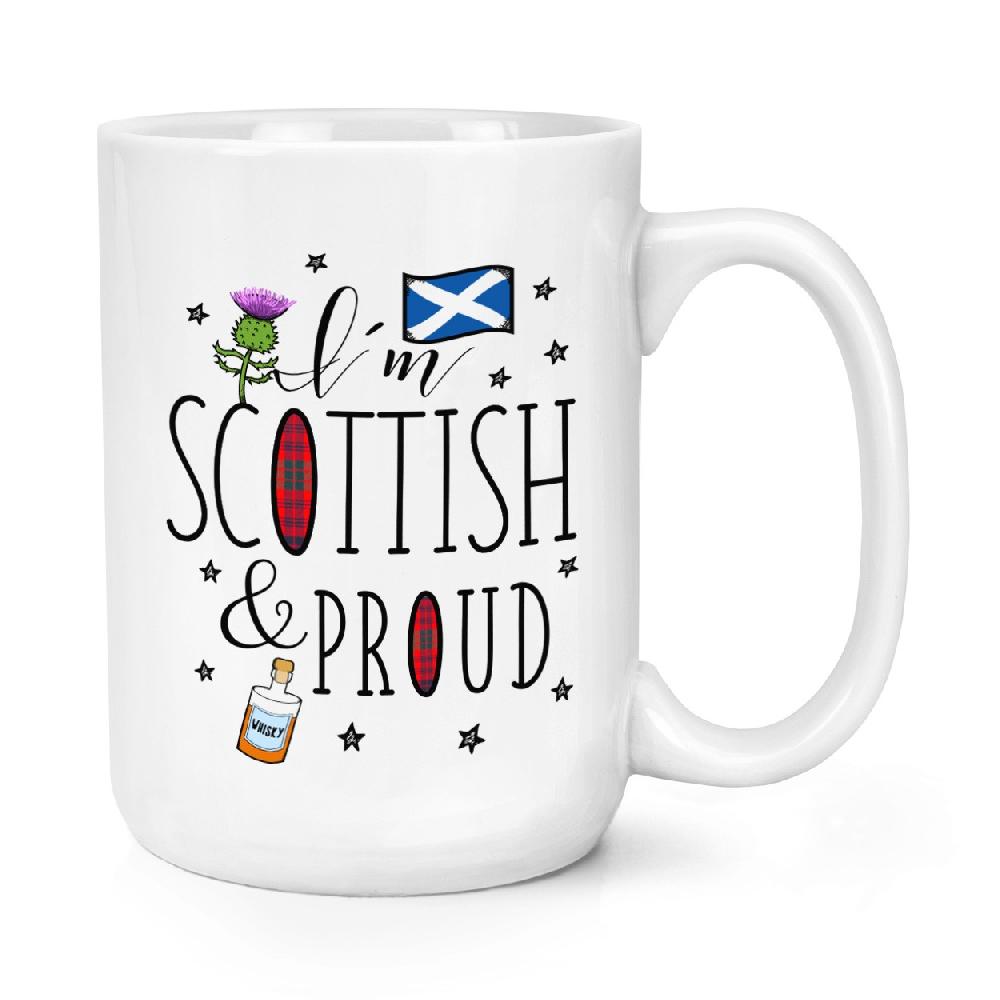gift base I'm Scottish And Proud 15oz Large Mug Cup