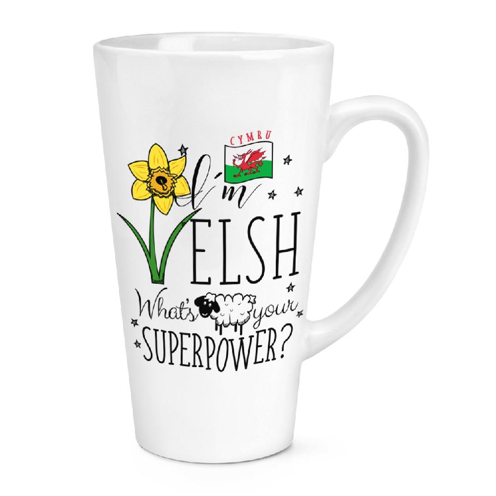 gift base I'm Welsh What's Your Superpower 17oz Large Latte Mug Cup