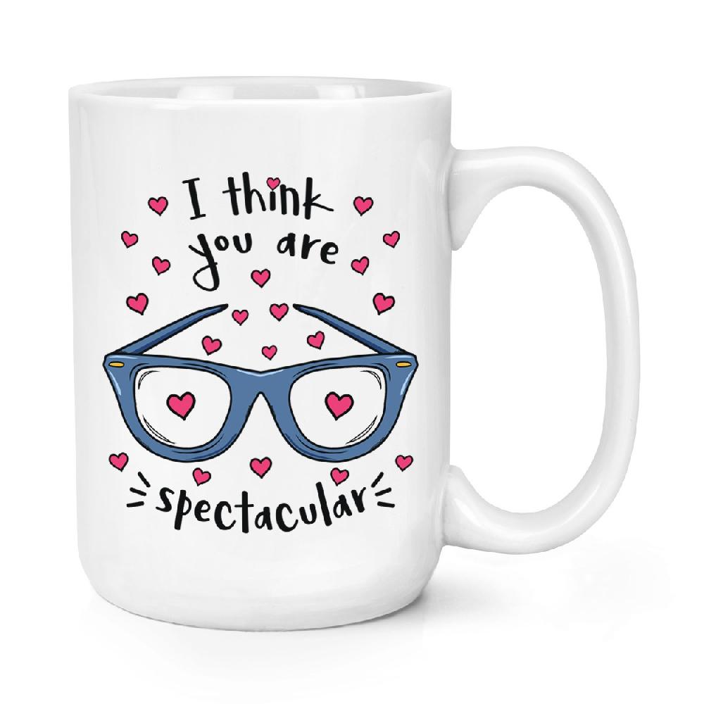 gift base I Think You Are Spectacular 15oz Large Mug Cup