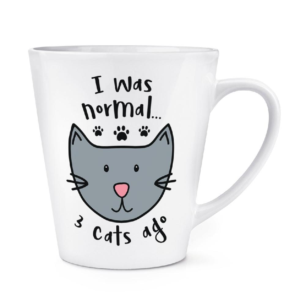 gift base I Was Normal 3 Cats Ago 12oz Latte Mug Cup