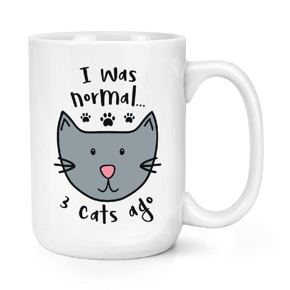 gift base I Was Normal 3 Cats Ago 15oz Large Mug Cup