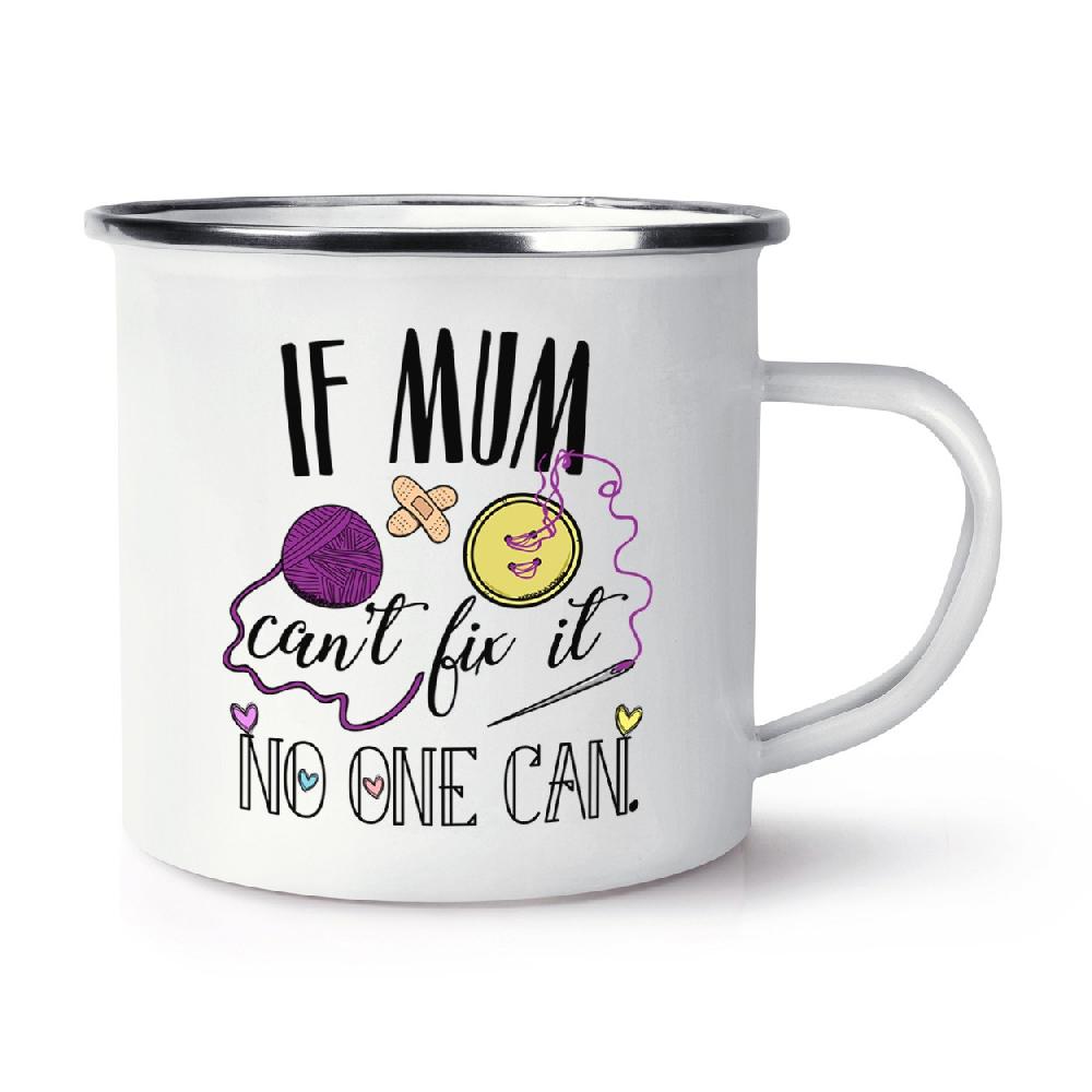 gift base If Mum Can't Fix It No One Can Retro Enamel Mug Cup