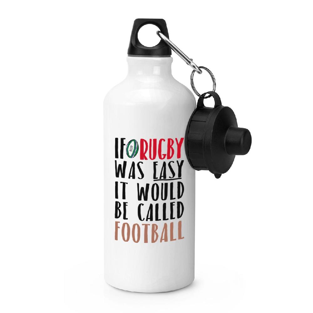 gift base If Rugby Was Easy It Would Be Called Football Sports Bottle