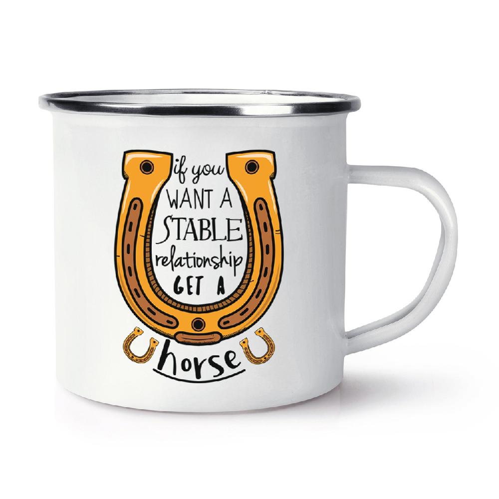 gift base If You Want A Stable Relationship Get A Horse Retro Enamel Mug Cup