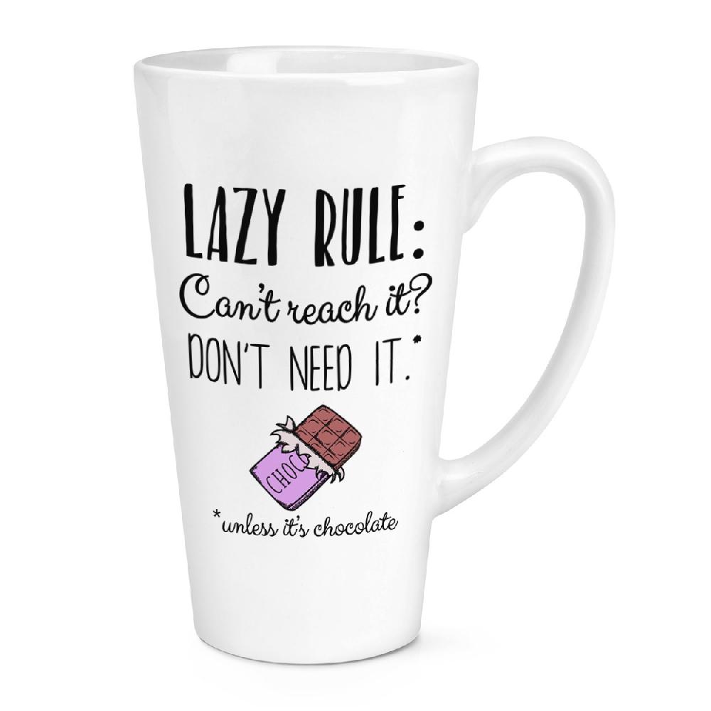 gift base Lazy Rule Can't Reach It Don't Need It 17oz Large Latte Mug Cup