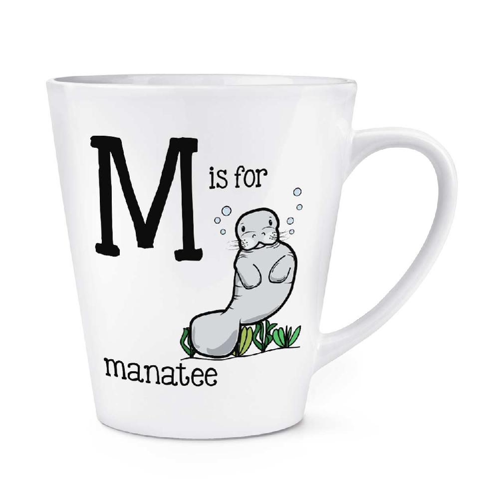 gift base Letter M Is For Manatee 12oz Latte Mug Cup