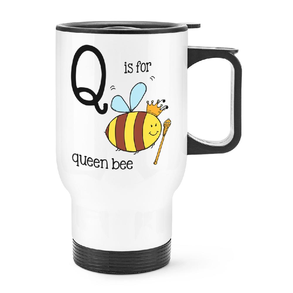 gift base Letter Q Is For Queen Bee Travel Mug Cup With Handle