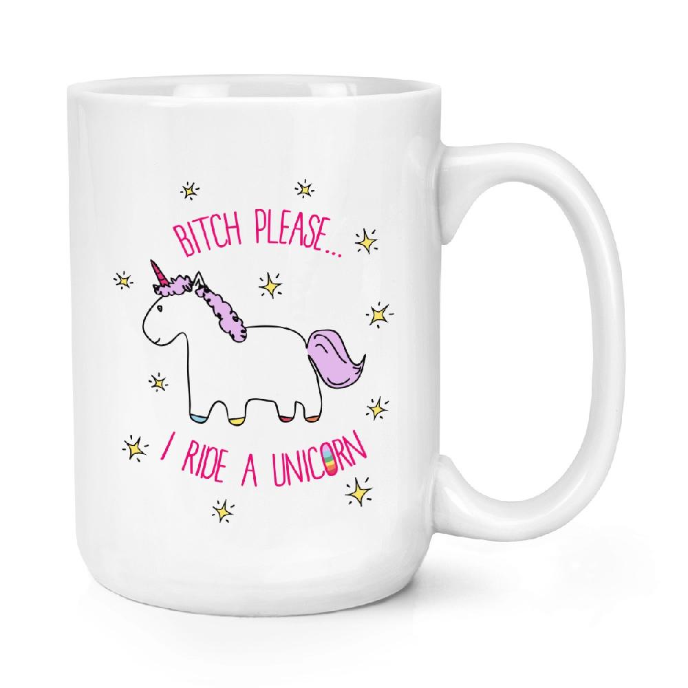 gift base Lila Bitch Please I Ride A Unicorn 15oz Large Mug Cup