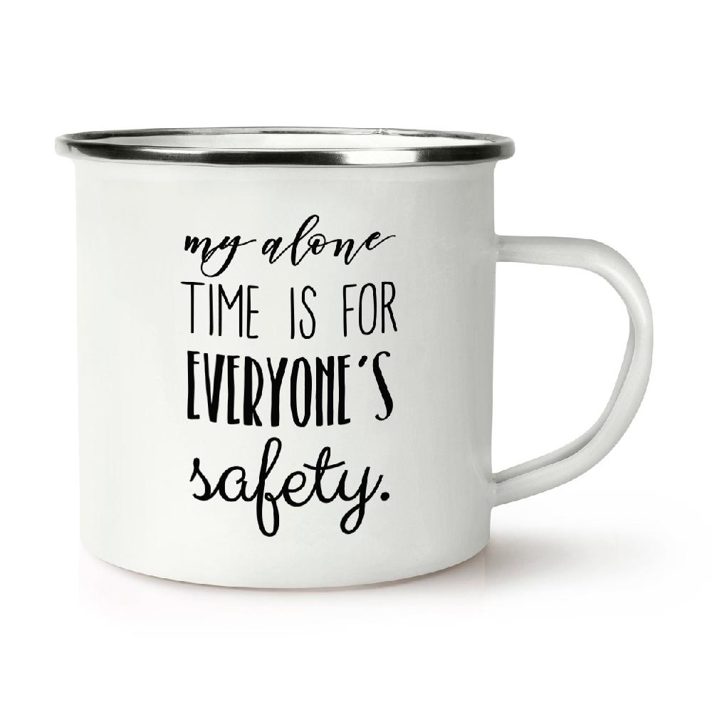 gift base My Alone Time Is For Everyone's Safety Retro Enamel Mug Cup