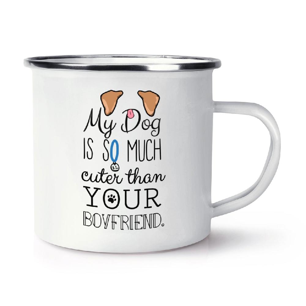 gift base My Dog Is Cuter Than Your Boyfriend Brown Ears Retro Enamel Mug Cup