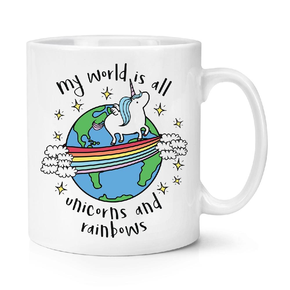 gift base My World Is All Unicorns And Rainbows 10oz Mug Cup