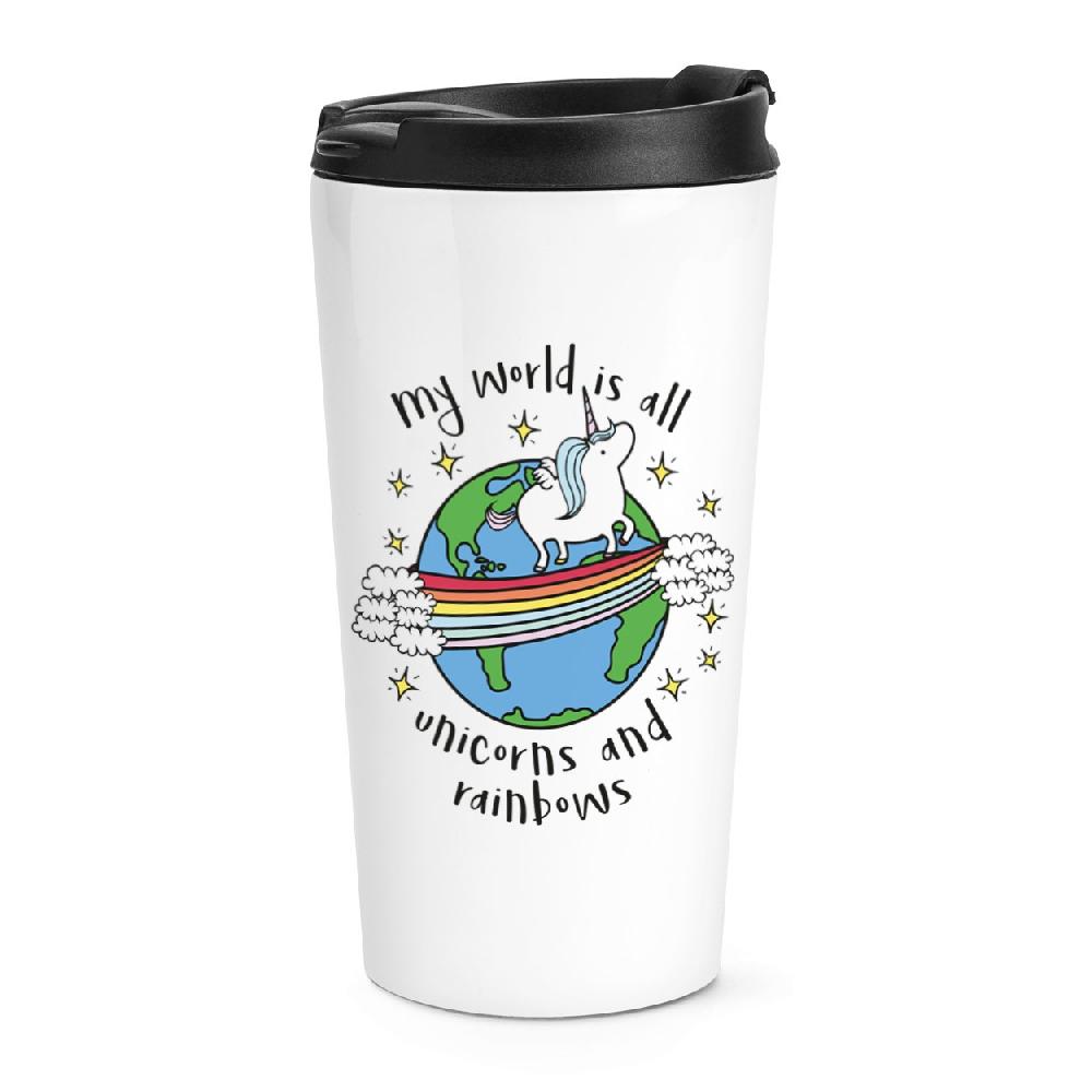 gift base My World Is All Unicorns And Rainbows Travel Mug Cup