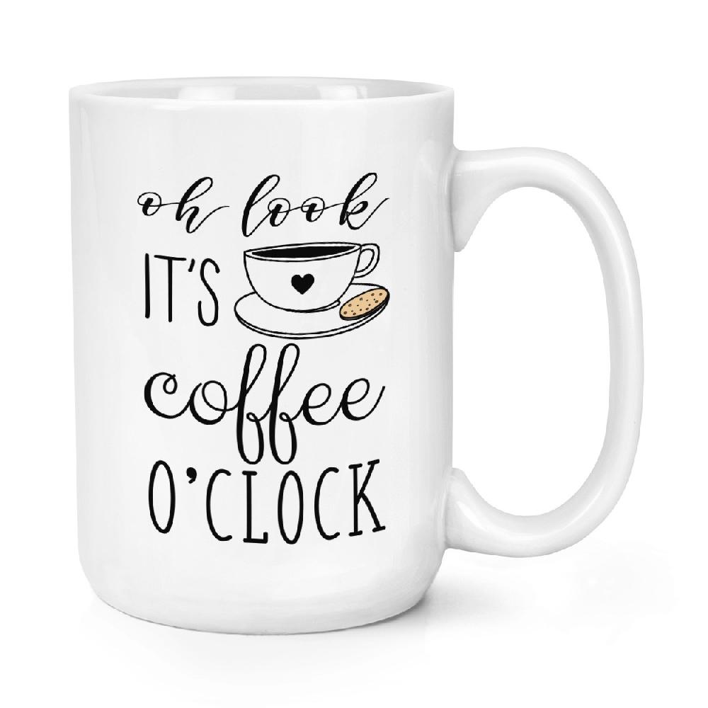 gift base Oh Look It's Coffee O'Clock 15oz Large Mug Cup