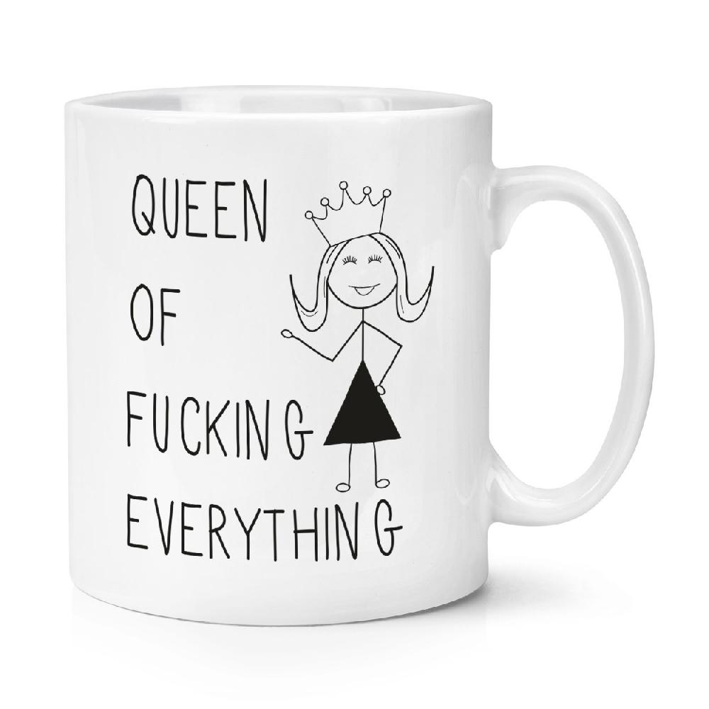gift base Queen Of F-king Everything Quote 10oz Mug Cup