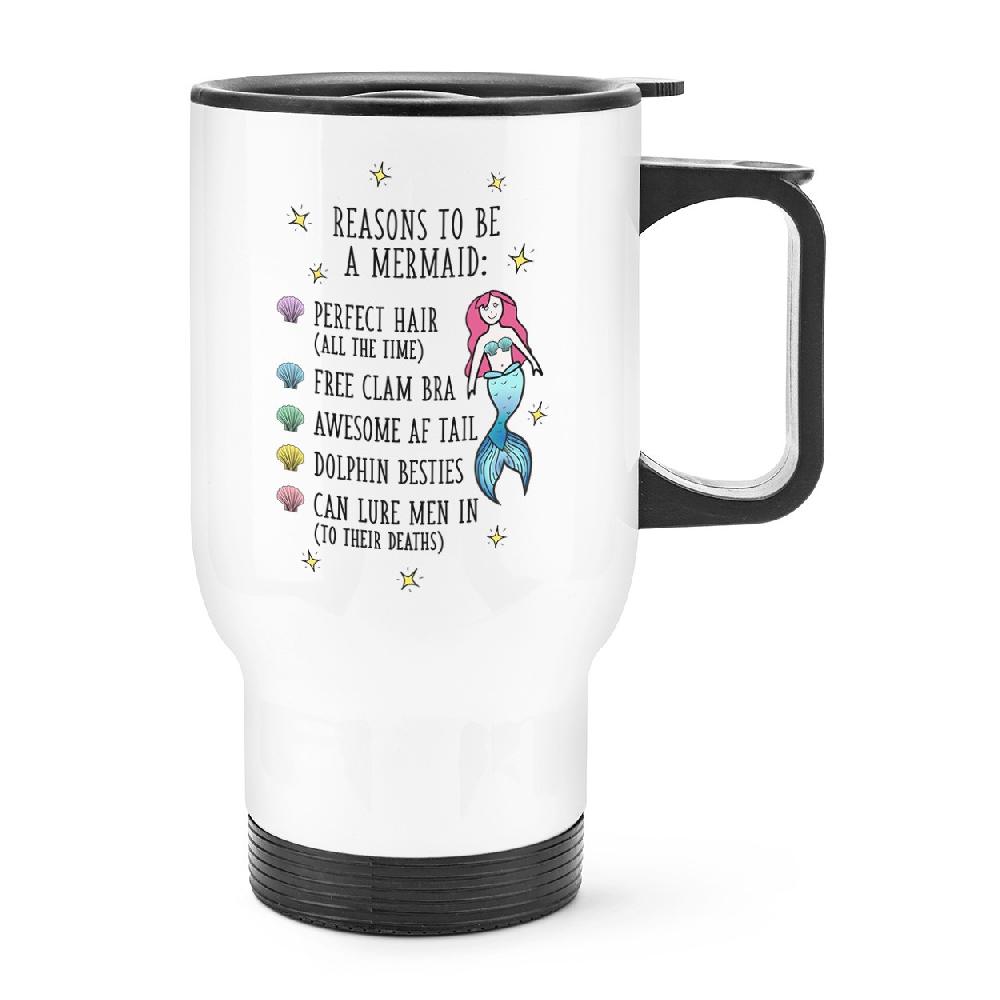 gift base Reasons To Be A Mermaid Travel Mug Cup With Handle
