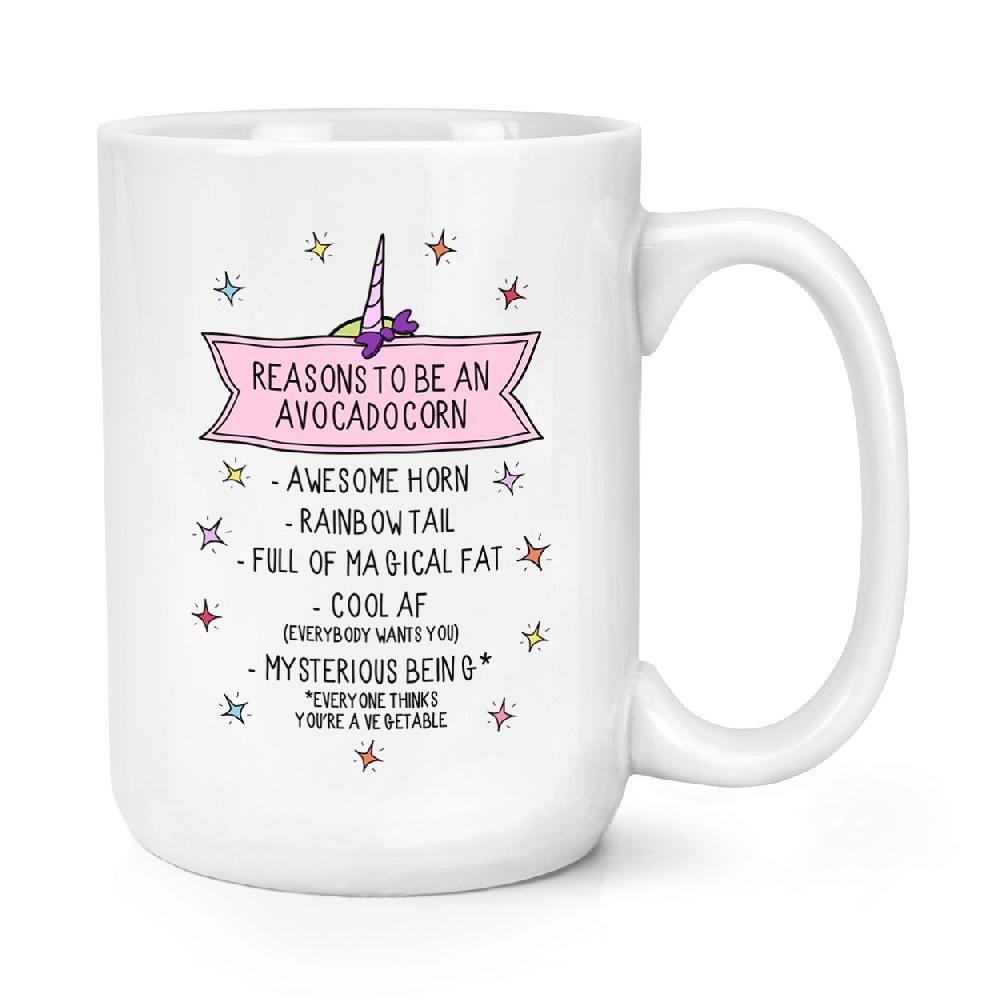 gift base Reasons To Be An Avocadocorn 15oz Large Mug Cup