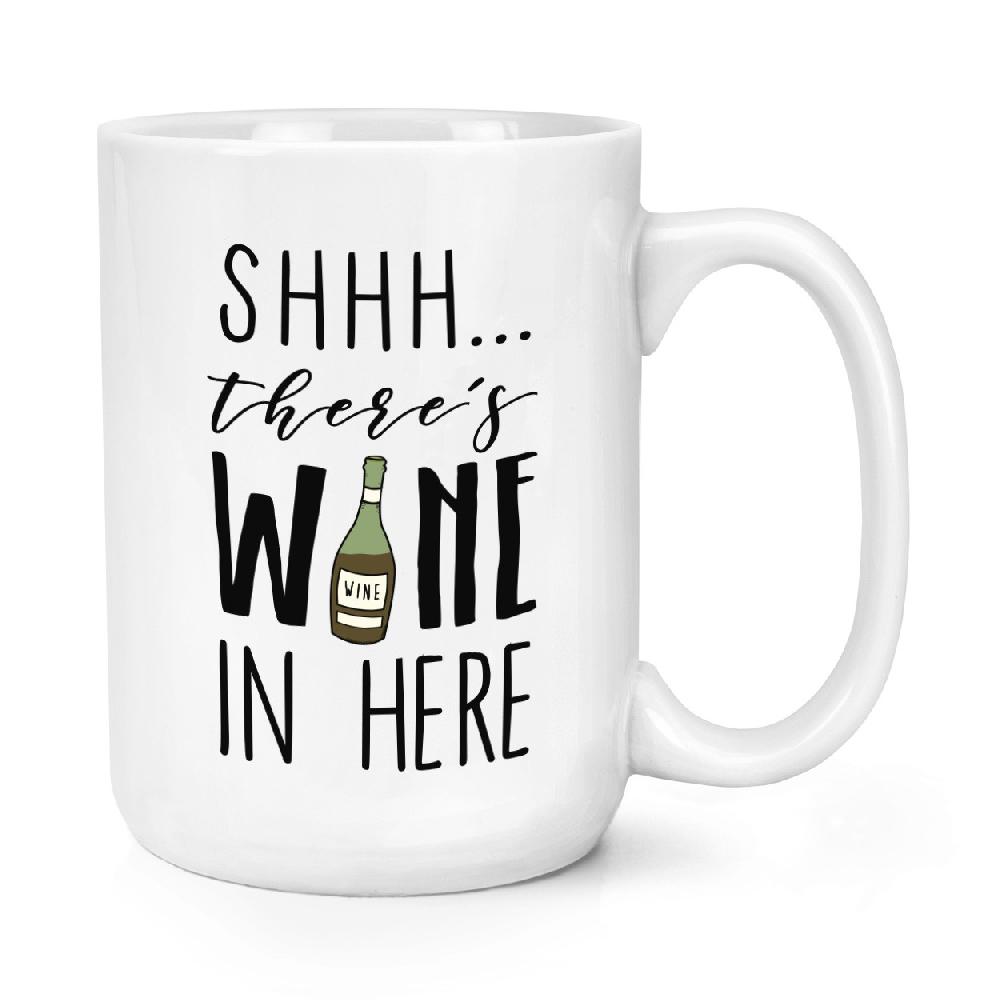 gift base Shhh There's Wine In Here Red 15oz Large Mug Cup