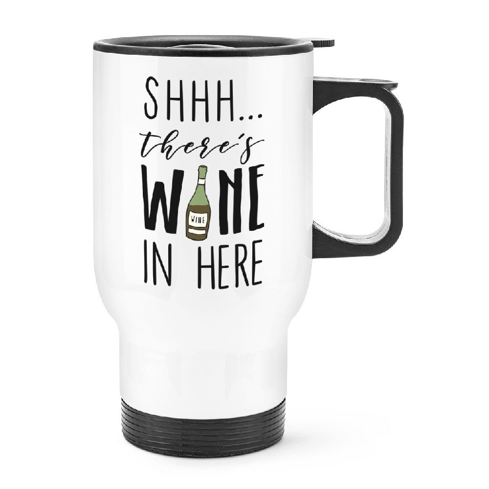 gift base Shhh There's Wine In Here Red Travel Mug Cup With Handle