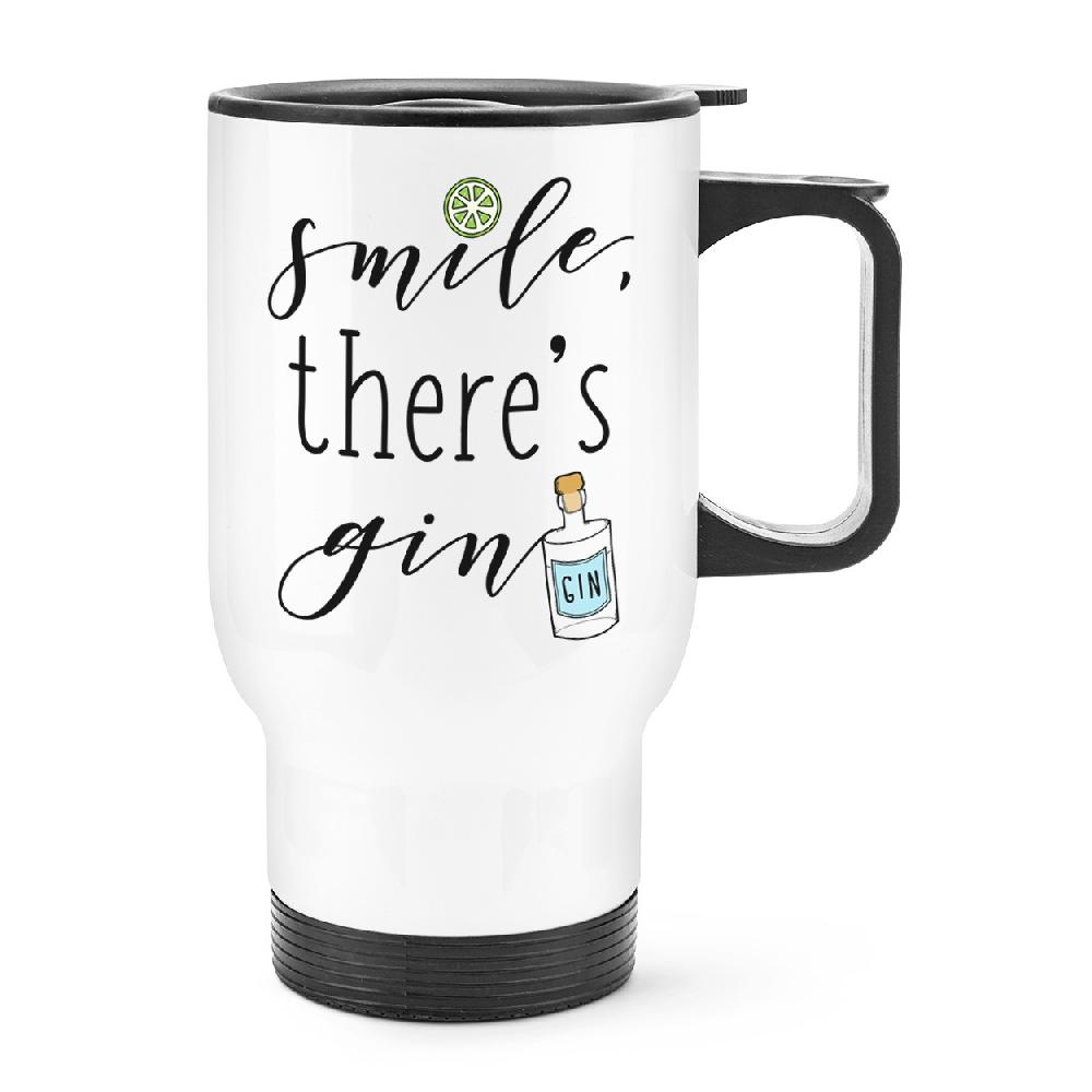 gift base Smile There's Gin Travel Mug Cup With Handle
