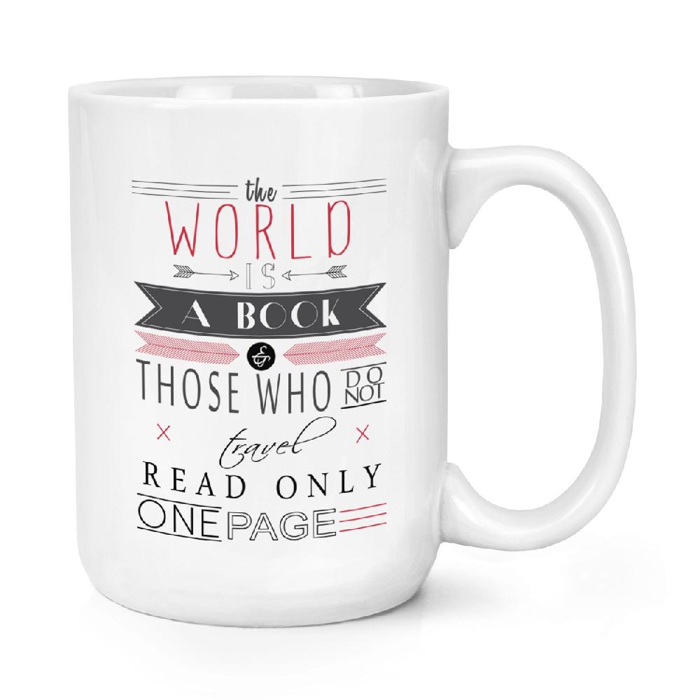 gift base The World Is A Book Quote 15oz Large Mug Cup
