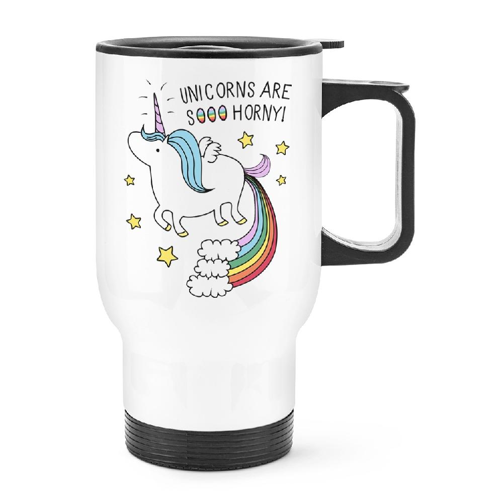gift base Unicorns Are Sooo Horny Travel Mug Cup With Handle