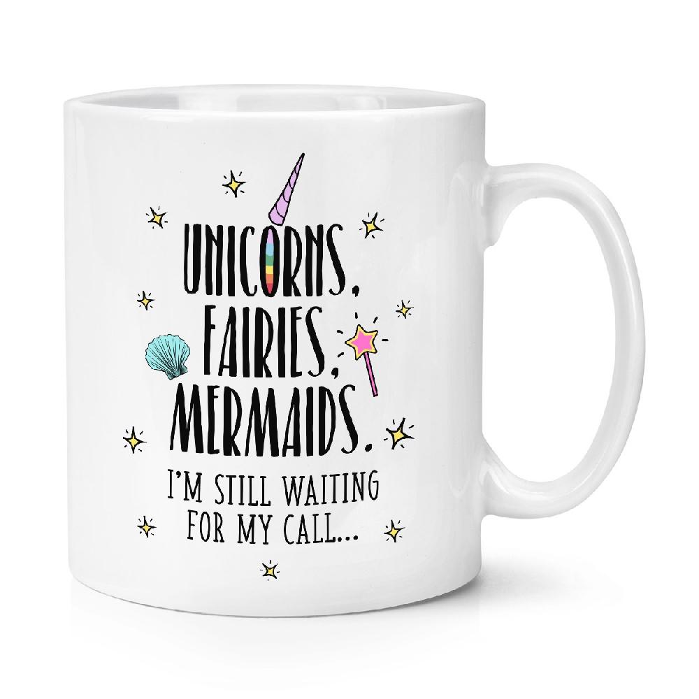 gift base Unicorns Fairies Mermaids Waiting For My Call 10oz Mug Cup
