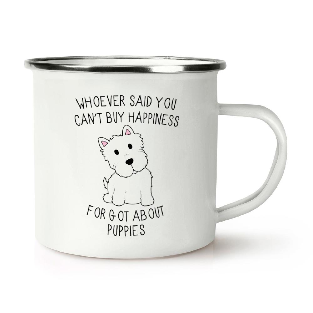 gift base Whoever Said You Can't Buy Happiness Forgot About Puppies Retro Enamel Mug Cup