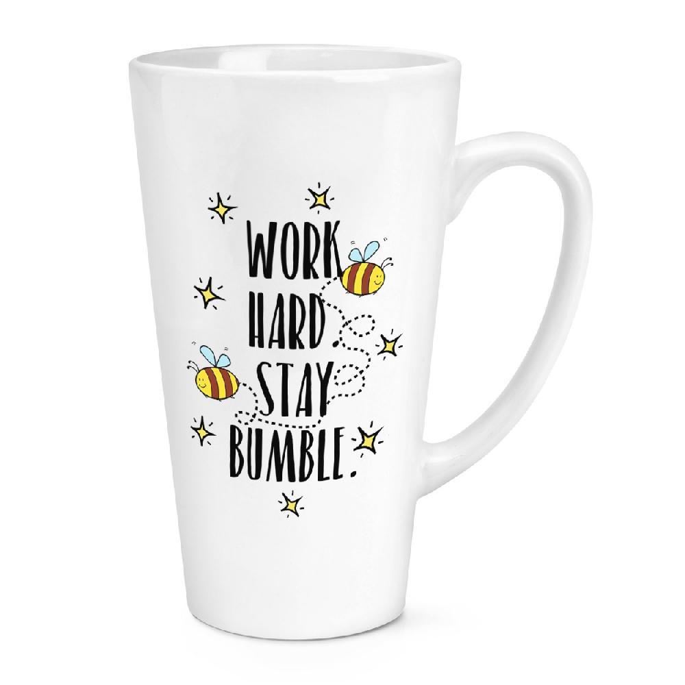 gift base Work Hard Stay Bumble 17oz Large Latte Mug Cup