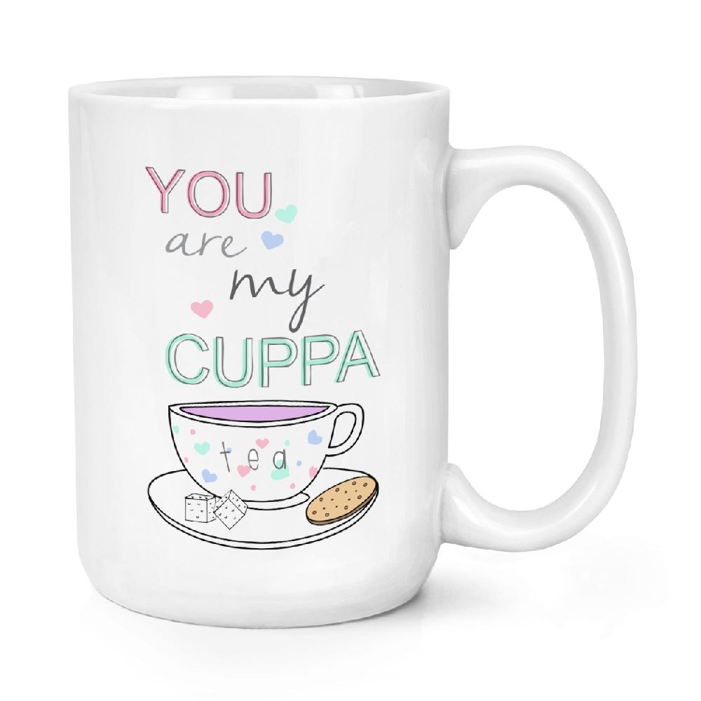 gift base You Are My Cuppa Tea Quote 15oz Large Mug Cup