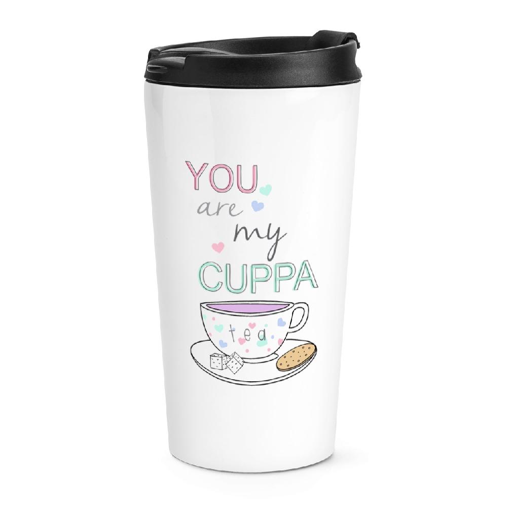 gift base You Are My Cuppa Tea Quote Travel Mug Cup