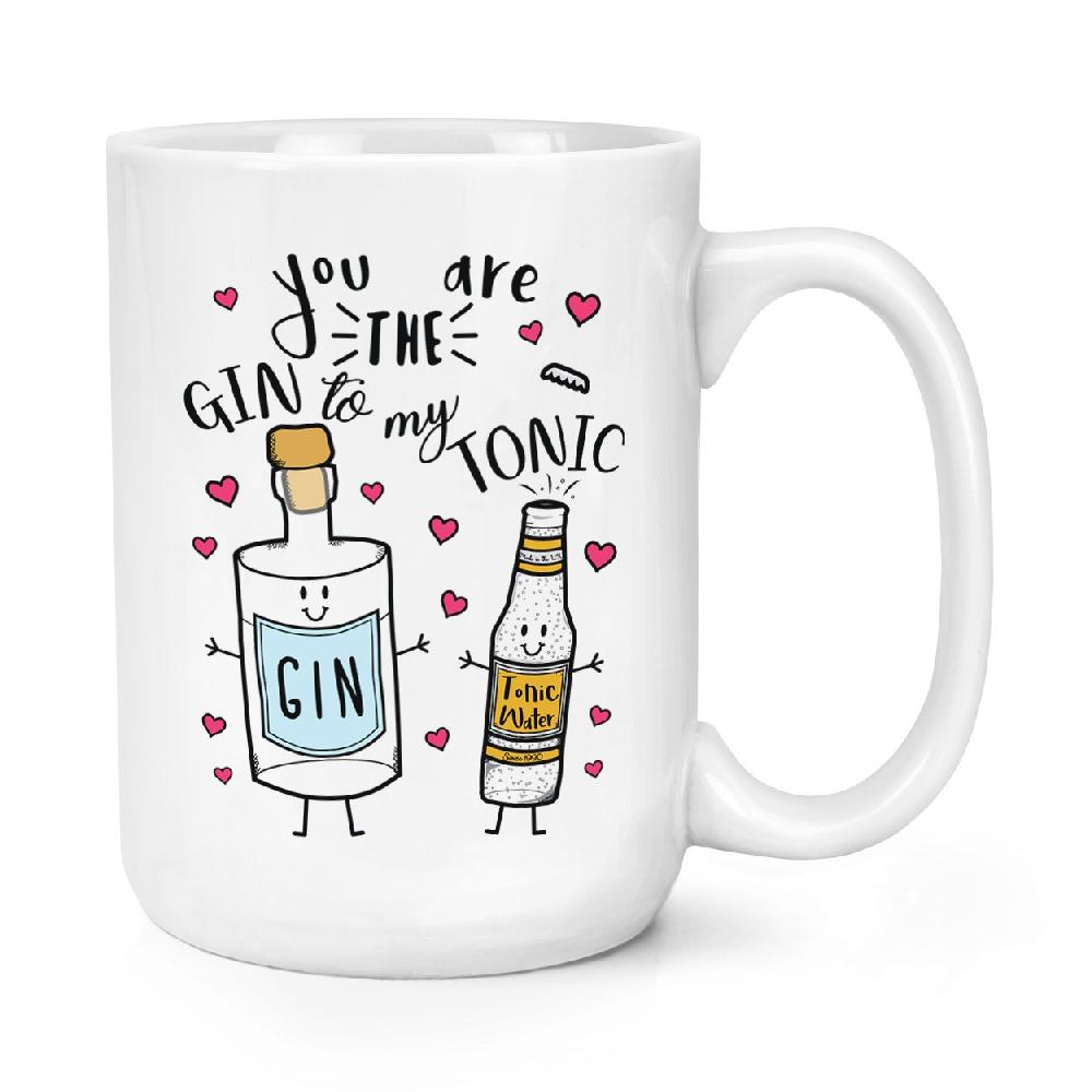 gift base You Are The Gin To My Tonic 15oz Large Mug Cup