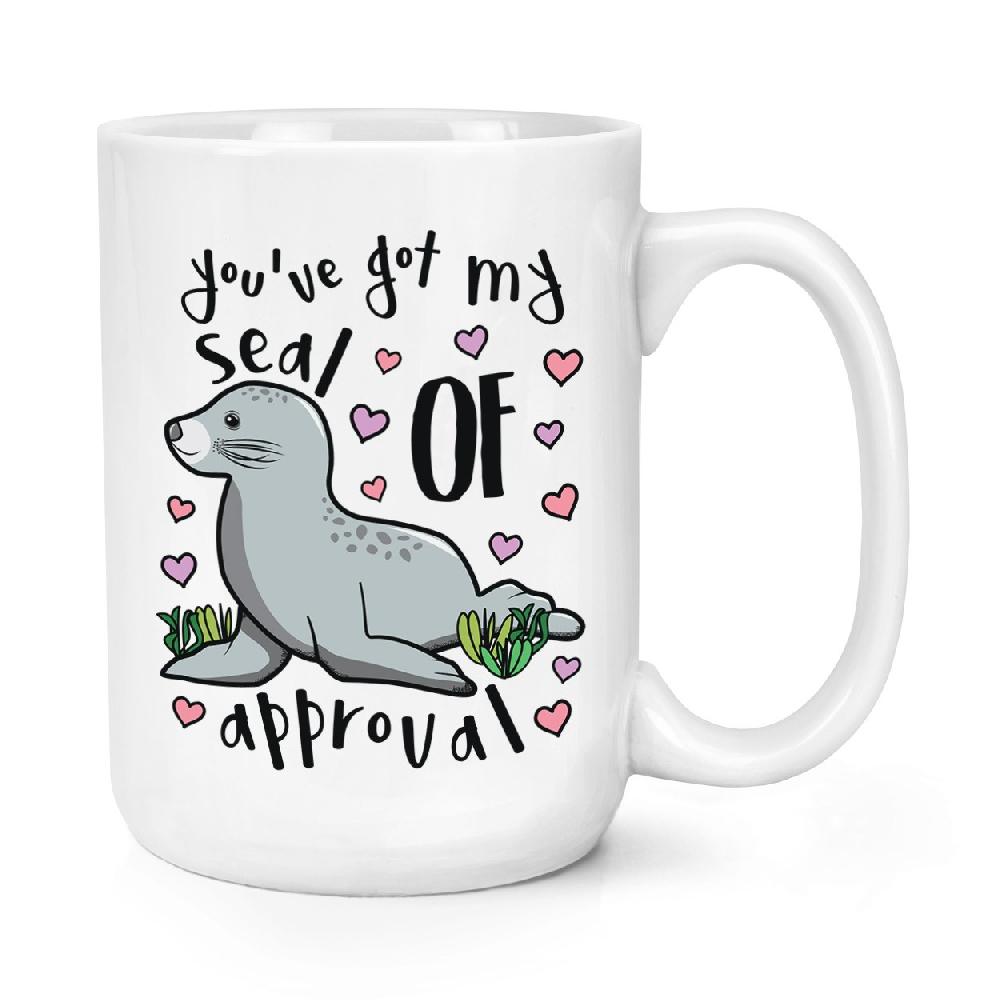 gift base You've Got My Seal Of Approval 15oz Large Mug Cup