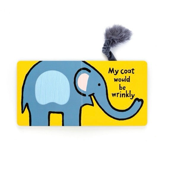 Gift Base If I Were An Elephant Board Book