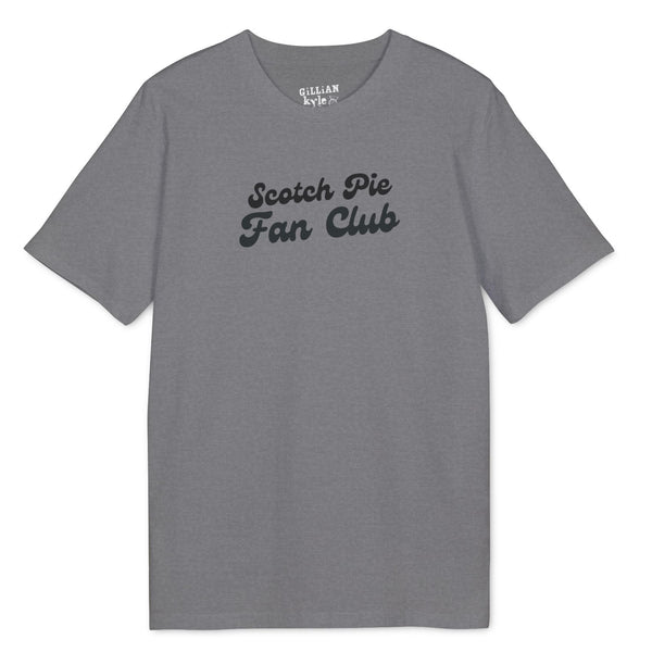 Gillian Kyle Scotch Pie Fan Club Unisex T-Shirt (+ Colours)