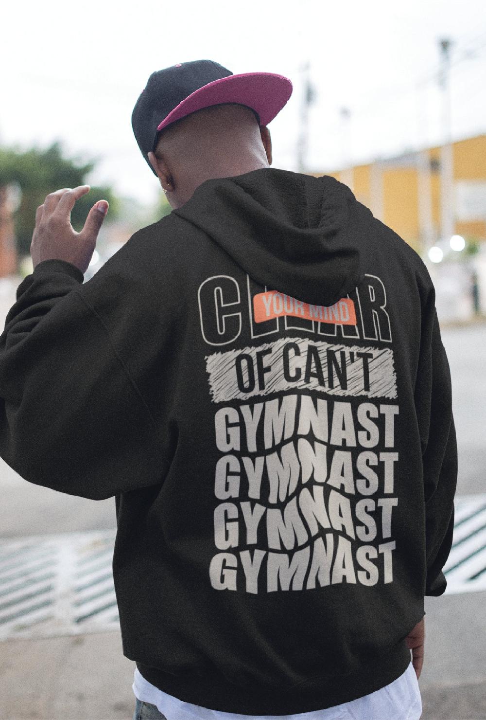 gmd Clear Your Mind of Can't Hoodie