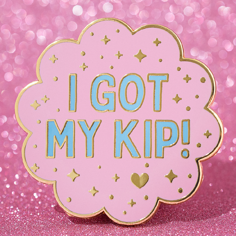 gmd I Got My Kip Pin