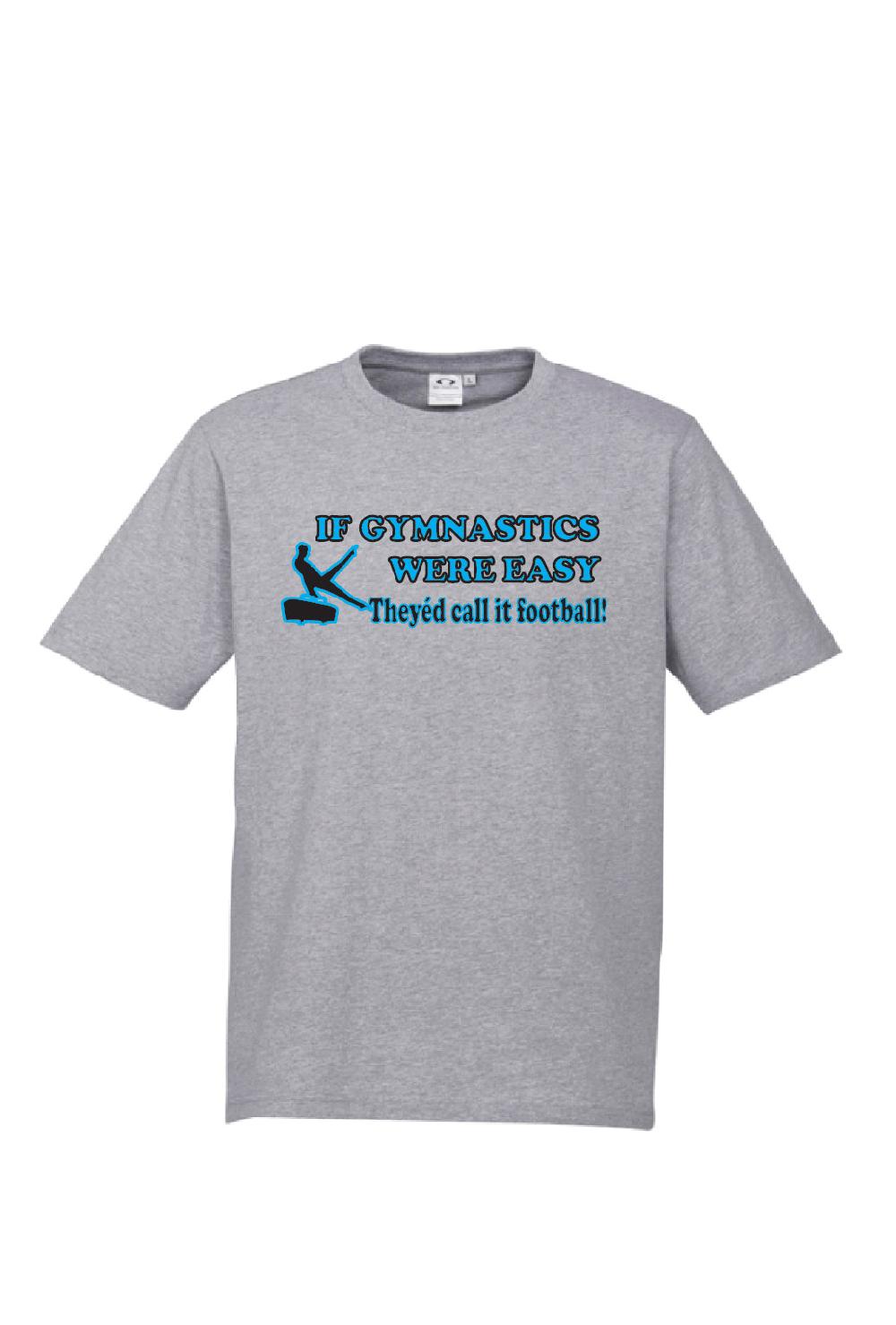 gmd If Gymnastics Were Easy Tee