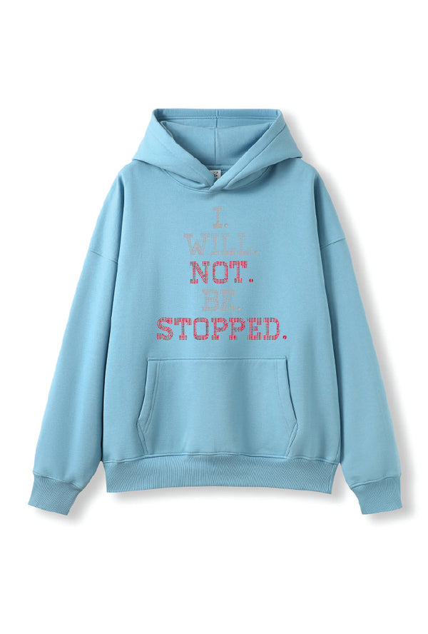Gmd Sequin "I Will Not Be Stopped"- Oversized Hoodie
