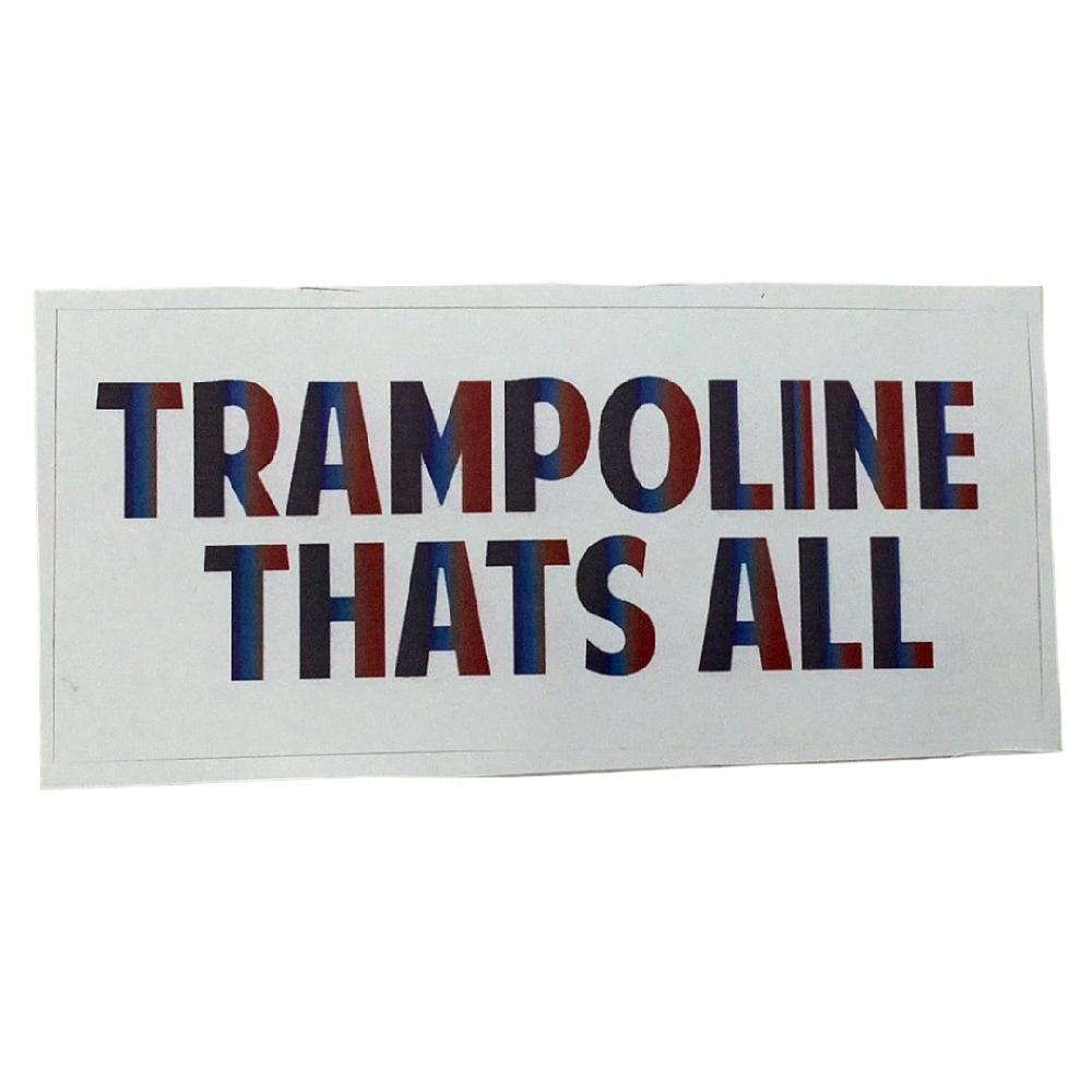 gmd Trampoline that’s All sticker
