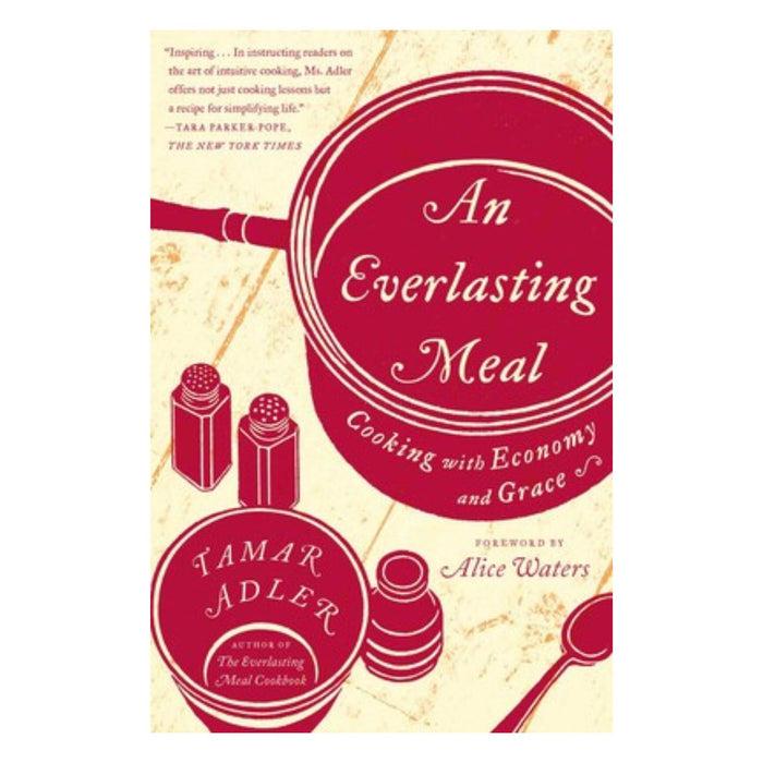 gneiss spice An Everlasting Meal: Cooking with Economy and Grace by Tamar Adler