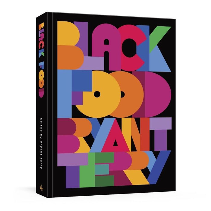 gneiss spice Black Food: Stories Art and Recipes from Across the African Diaspora