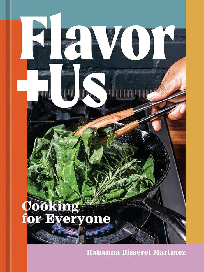 gneiss spice Flavor+Us: Cooking for Everyone by Rihanna Bisseret Martinez