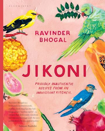 gneiss spice Jikoni: Proudly Inauthentic Recipes from an Immigrant Kitchen by Ravinder Bhogal