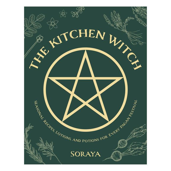 gneiss spice Kitchen Witch: Seasonal Recipes Lotions and Potions for Every Pagan Festival by Soraya