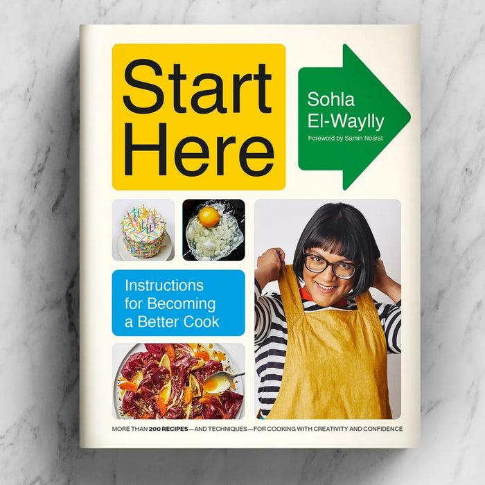 gneiss spice Start Here: Instructions for Becoming a Better Cook by Sohla El-Waylly