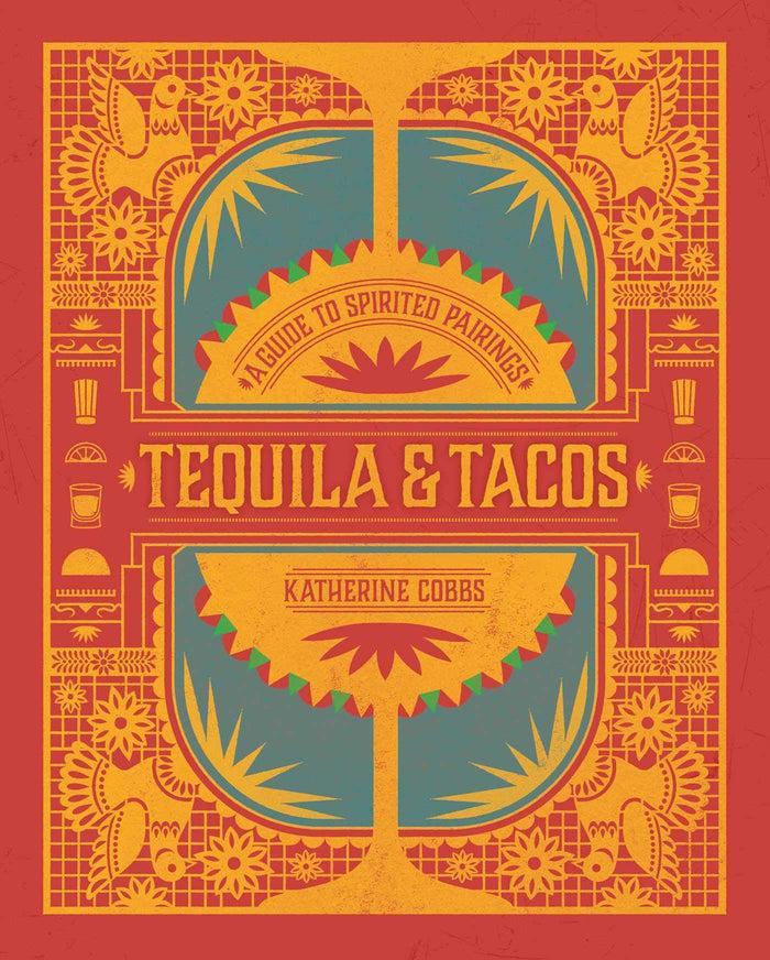 gneiss spice Tequila + Tacos: A Guide to Spirited Pairings