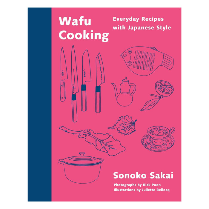 gneiss spice Wafu Cooking: Everyday Recipes with Japanese Style by Sonoko Sakai