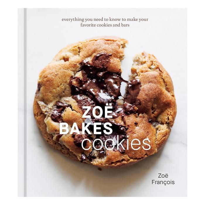 gneiss spice Zoë Bakes Cookies: Everything You Need to Know to Make Your Favorite Cookies and Bars