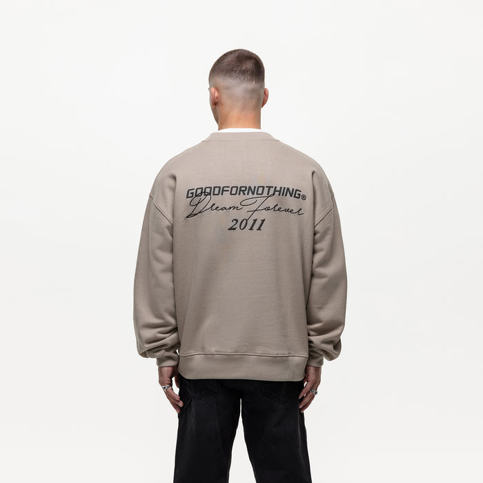 Good For Nothing Dream Forever Taupe Sweatshirt (Final Sale)