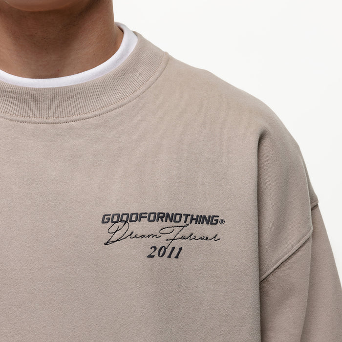 Good For Nothing Dream Forever Taupe Sweatshirt (Final Sale)